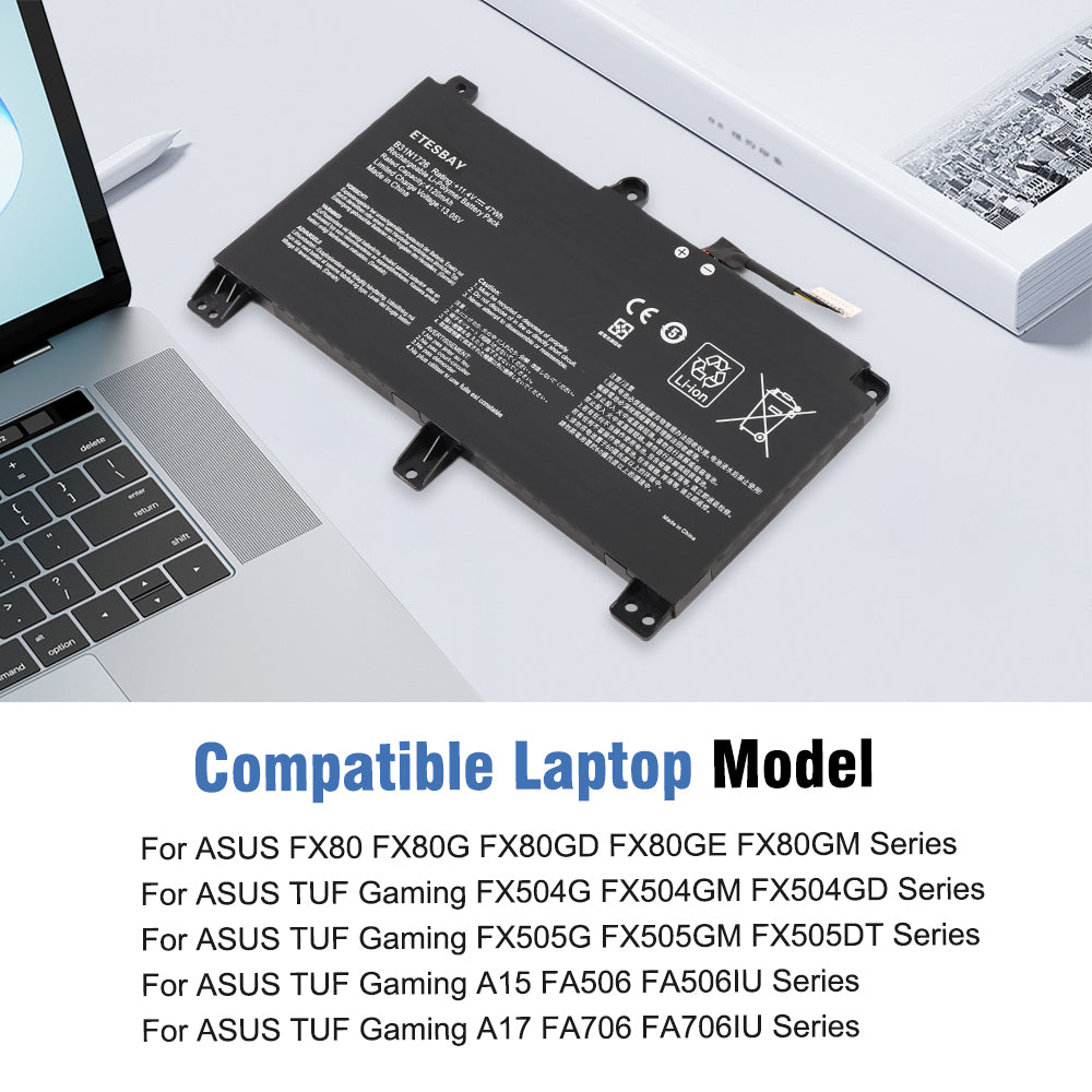 B31N1726 battery beside Asus TUF compatible FX80 FX86 FX504 FX505 A15 FA506 A17 FA706 gaming laptop series models
