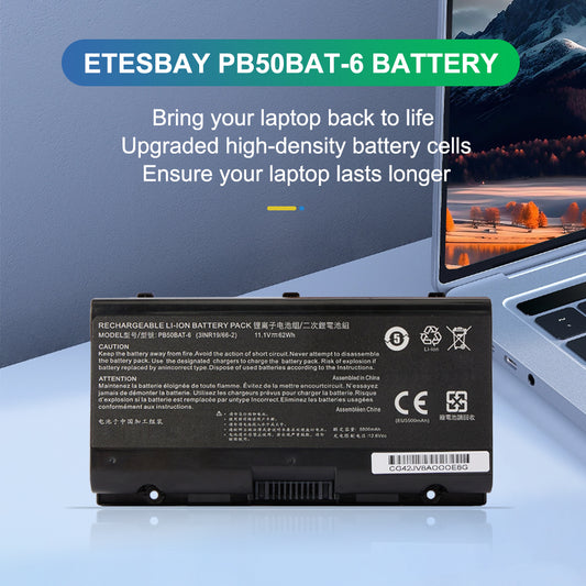 ETESBAY PB50BAT-6 replacement laptop battery with upgraded high-density cells for extended life, compatible with Clevo Hasee Sager gaming laptops